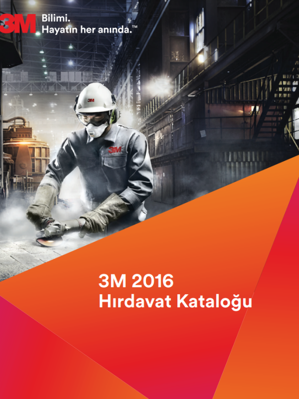 3M HIRDAVAT ÜRÜN KATALOĞU / 3M HIRDAVAT ÜRÜN KATALOĞU / 3M HIRDAVAT ÜRÜN KATALOĞU