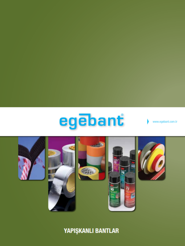 EGEBANT YAPIŞKAN BANTLAR ÜRÜN KATALOĞU
