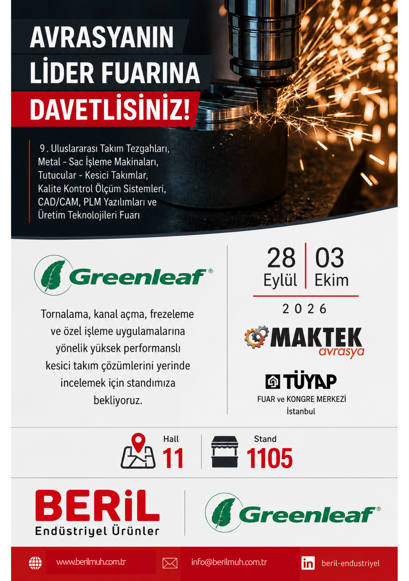 Greenleaf Türkiye Distribütörü Beril Endüstriyel Ürünler Olarak, 28 Eylül - 3 Ekim 2026 Tarihleri Arasında Düzenlenecek Maktek Avrasya Fuarı'ndayız!